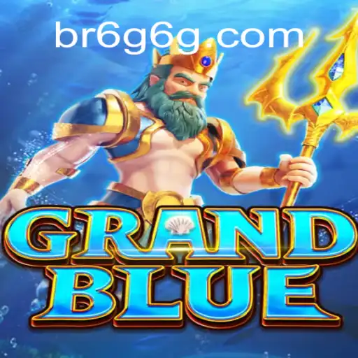 Exploring GRANDBLUE on the 6G6G.COM Platform: A Deep Dive into Brazil's Top Slot Game